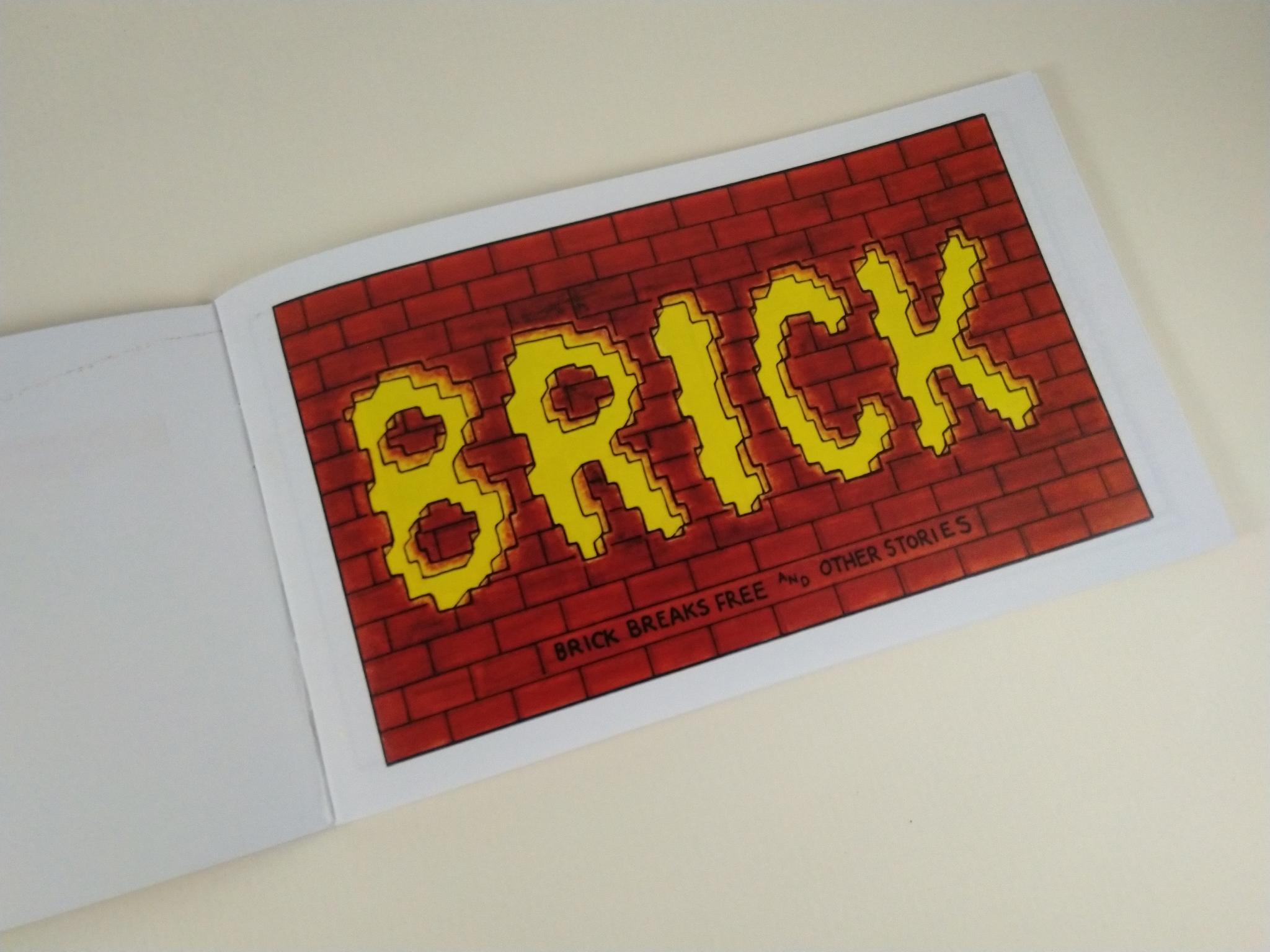 Brick Breaks Free