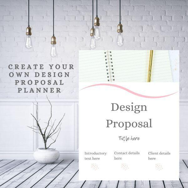 Create your own Design Proposal Plan
