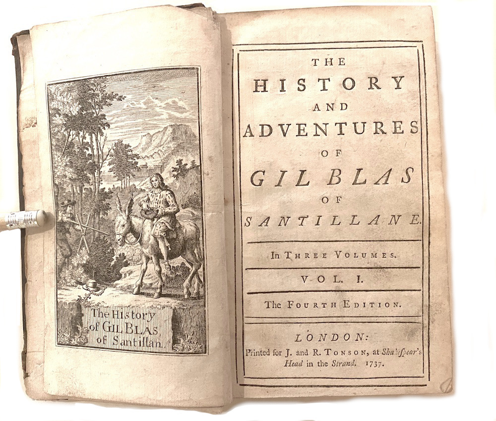 The History and Adventures of Gil Blas of Santillane Vol. 1, Fourth Ed., London (J. Tonson, 1737).