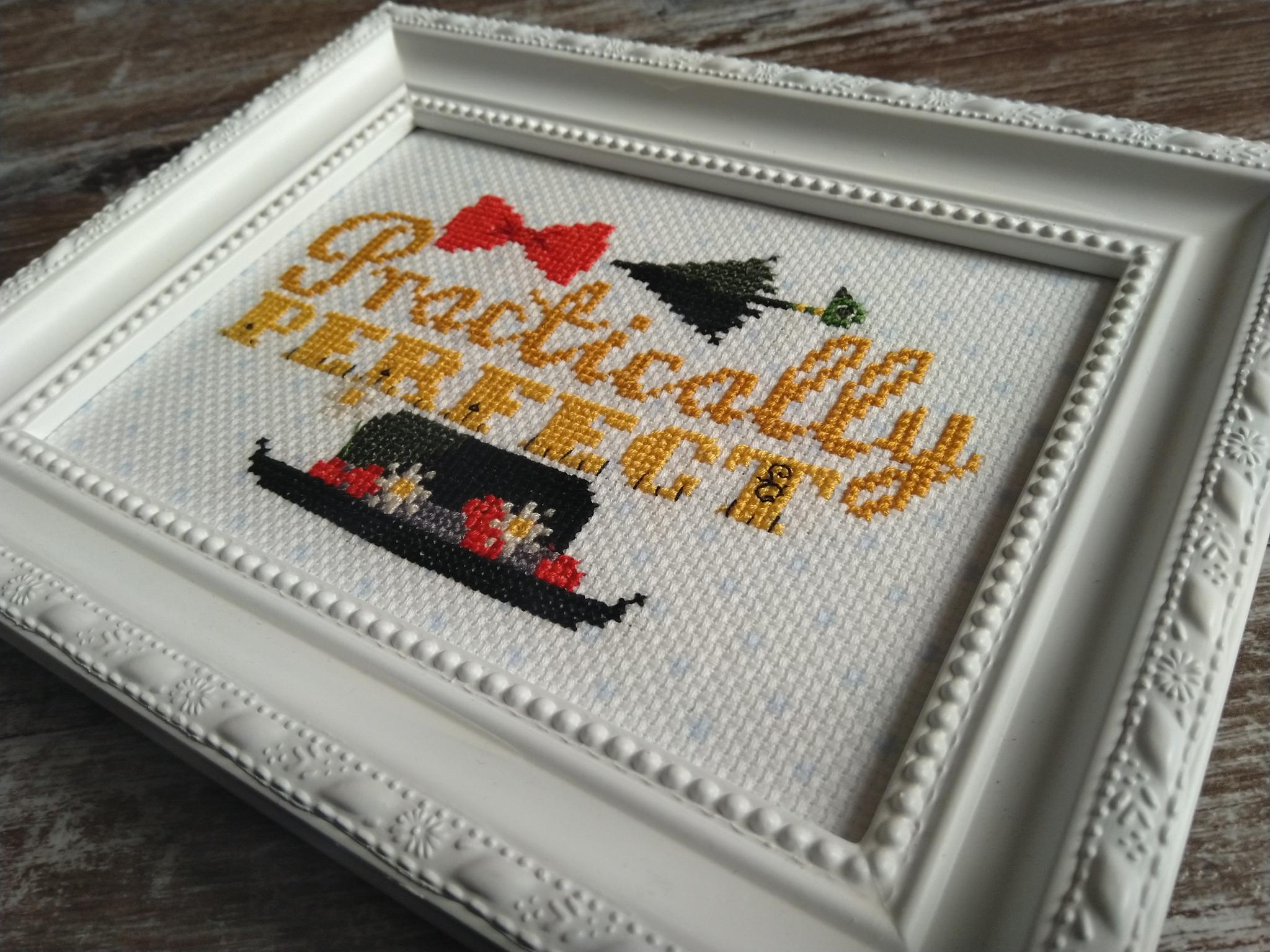Practically Perfect - Mary Poppins Cross Stitch Pattern