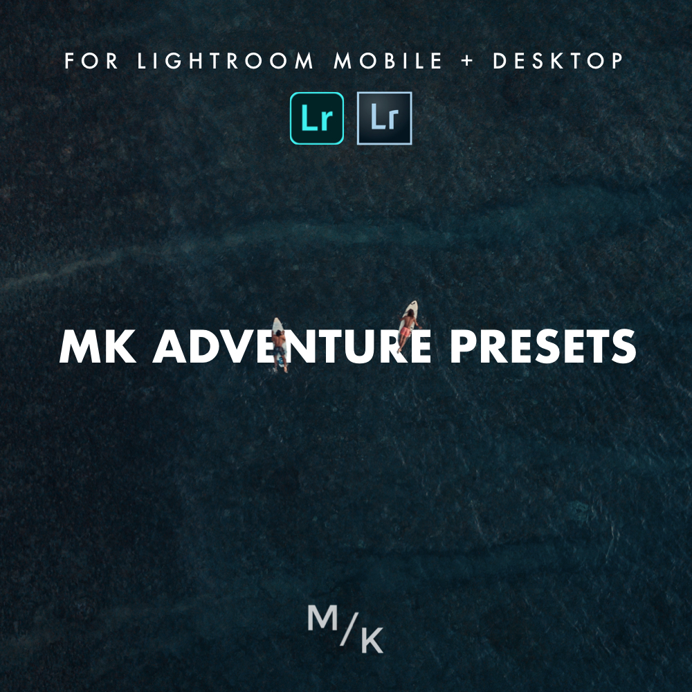 MK Adventure Desktop + Mobile Presets