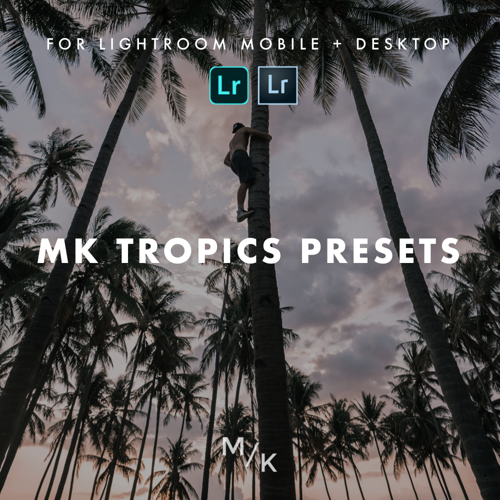 MK Tropics Lightroom Presets