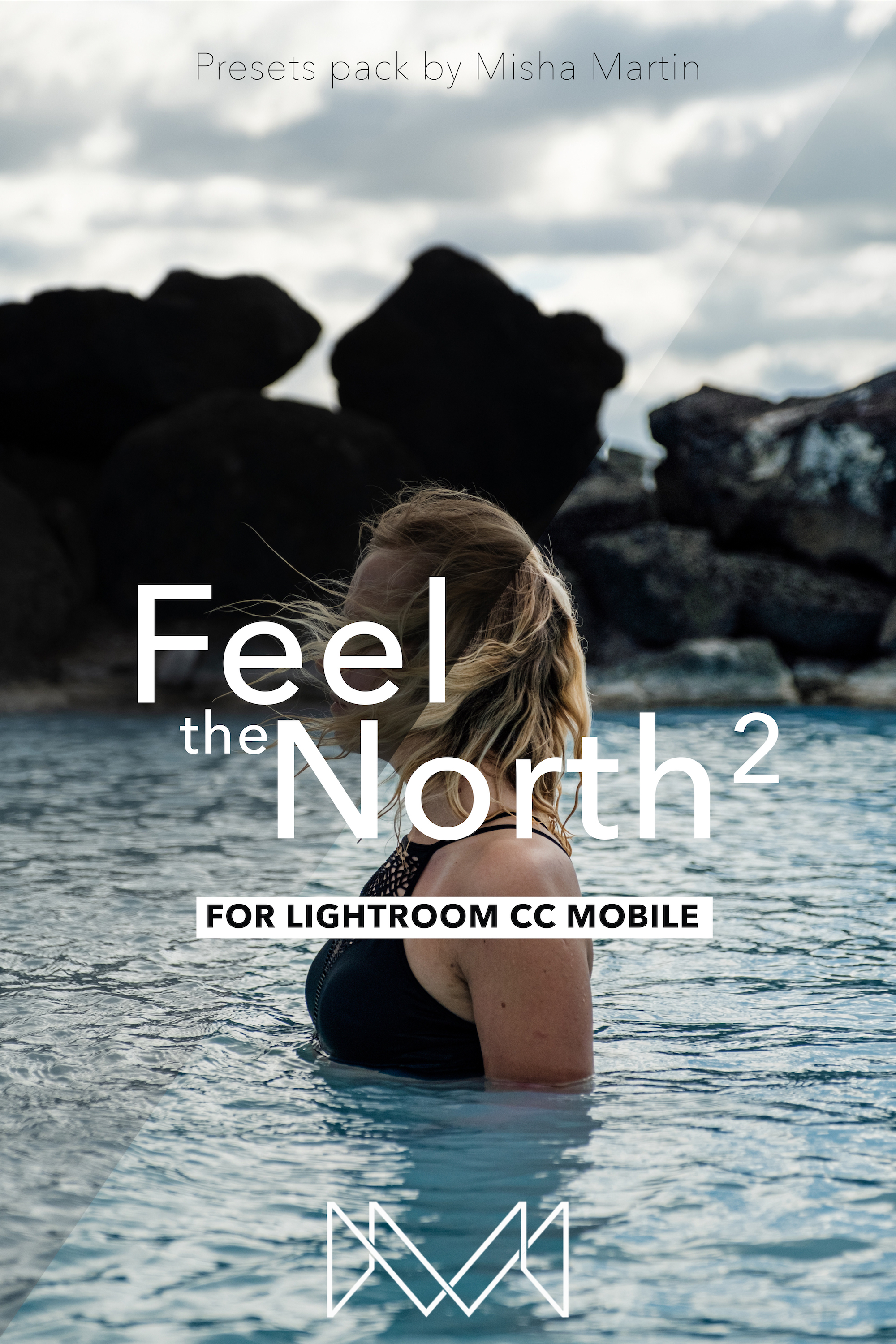 NEW Feel The North vol. 2 - Lightroom Preset Pack MOBILE VERSION